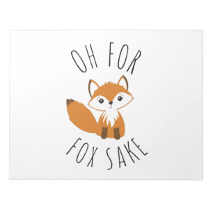 Oh for Fox Sake Notepad
