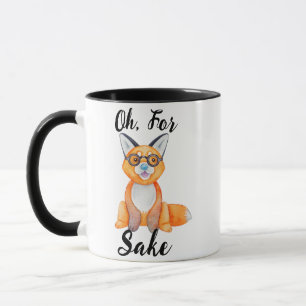 Oh, For Fox Sake Pun Funny Novelty Mug