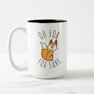 Oh for Fox Sake Two-Tone Coffee Mug