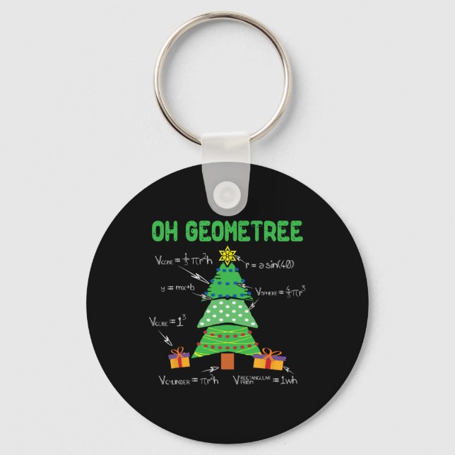 Oh Geometree Geometry Math Science Teacher Christm Keychain (Front)