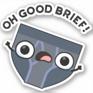 Oh Good Brief Funny Underwear Pun 