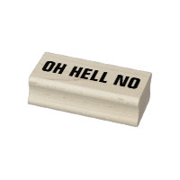 OH HELL NO Funny Nope Meme Sarcasm Humour Joke