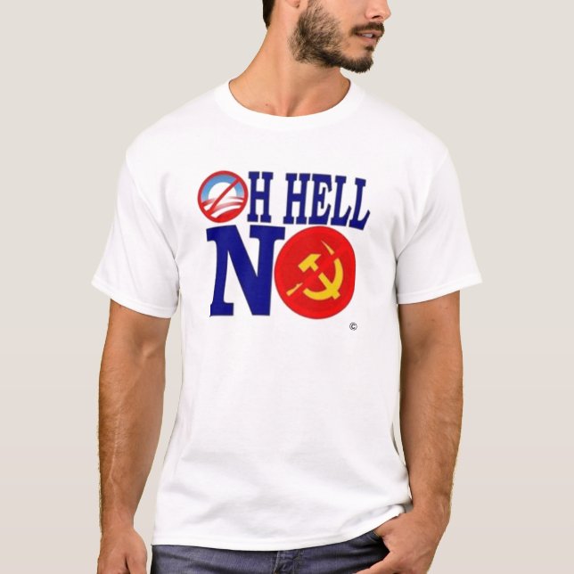 OH Hell NO, ©  T shirt (Front)