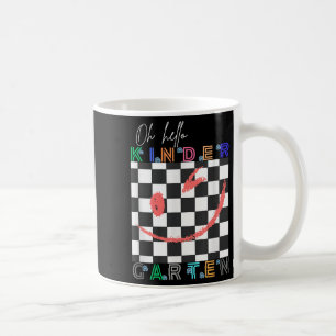 Oh Hello Kindergarten Cute Outfit For Kids First D Coffee Mug