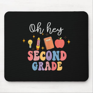 Oh Hey 2nd Second Grade Fun Back To School Mouse Pad
