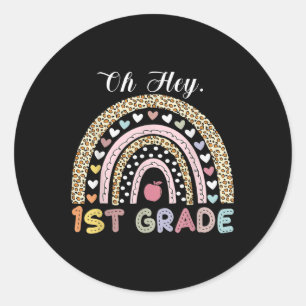 Oh Hey First Grade Back To School Rainbow Leopard Classic Round Sticker