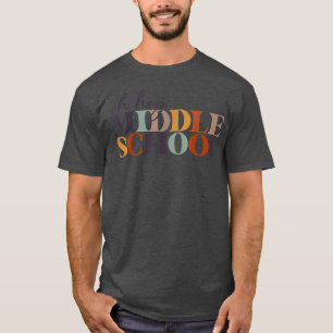 Oh Hey Middle School Back to School For Teacher An T-Shirt
