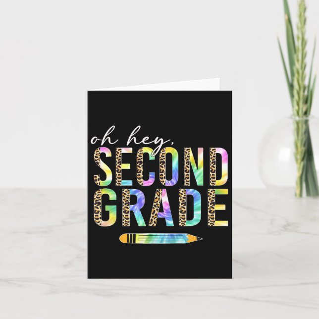 Oh Hey Second Grade Back To School Student 2nd Gra Card (Front)