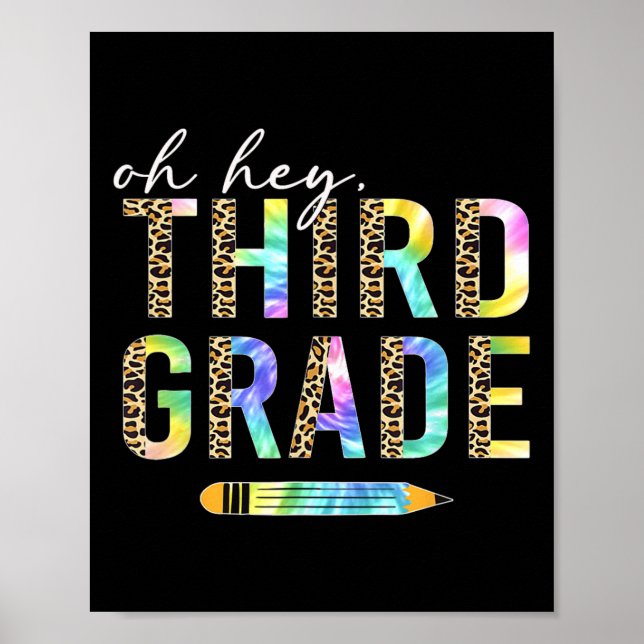 Oh Hey Third Grade Back To School Students 3rd Gra Poster (Front)