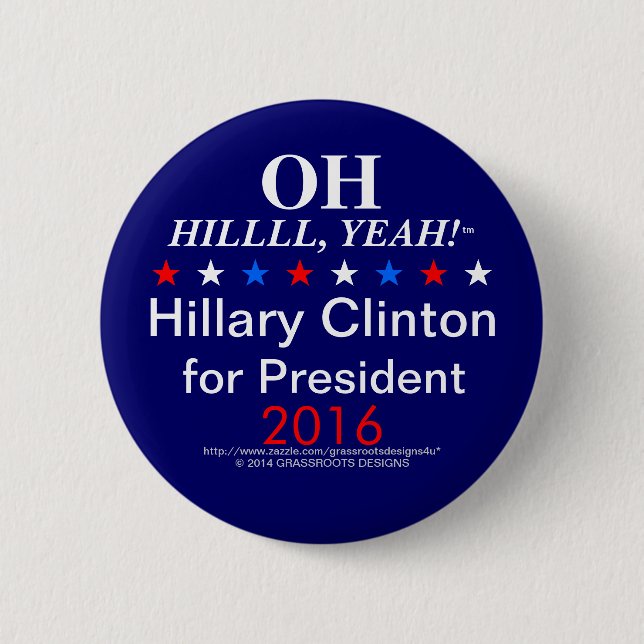 OH HILLLL, YEAH! 2 INCH ROUND BUTTON (Front)