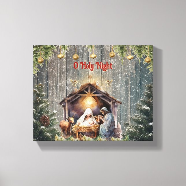 Oh Holy Night: A Timeless Nativity Scene Canvas Pr Print (Front)