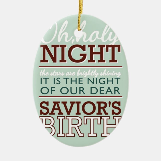 OH Holy Night! Ceramic Ornament (Front)