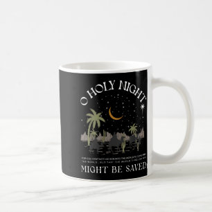 Oh Holy Night Jesus Nativity Scene Religious Merry Coffee Mug