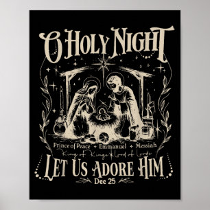 Oh Holy Night Let Us Adore Him Christmas Christian Poster