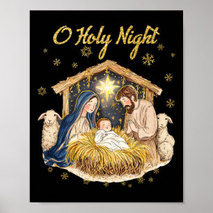 Oh Holy Night Religious Christmas Nativity Scene F Poster