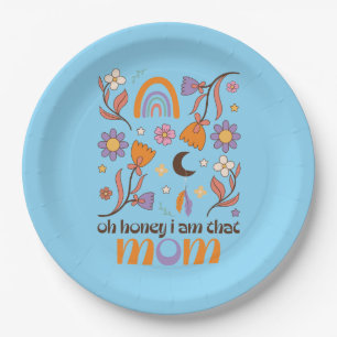 Oh Honey I Am That Mom Paper Plate