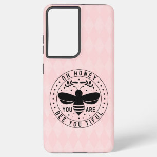 Oh Honey, You Are Bee-utiful  Samsung Galaxy Case