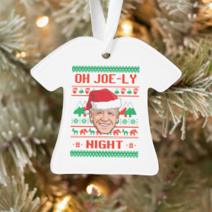 OH JOE-LY NIGHT ORNAMENT