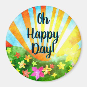 Oh Joyeux Jour ! Aimant d'inspiration