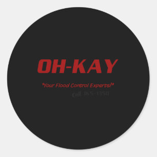 Oh-Kay Plumbing Heating Classic Round Sticker