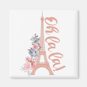 Oh La La - Eiffel Tower Paris France Magnet