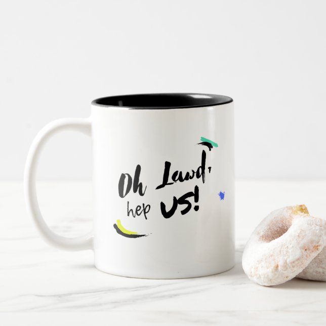 Oh Lawd, Hep Us! Two-Tone Coffee Mug (With Donut)