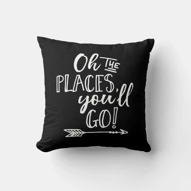 Oh les endroits vous irez coussin noir et blanc (Recto)