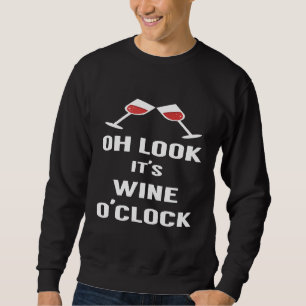 Oh Look Its Wine OClock Funny Wine Drinking Shirts