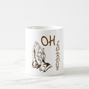 Oh Lordy Coffee Mug