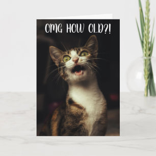"Oh mon Dieu, quel âge ? !" Carte d'anniversaire d