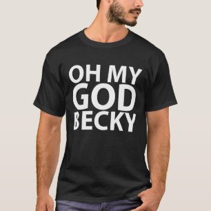 Oh mon T-shirt des années 80 de Becky de Dieu