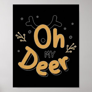 Oh My Deer  Poster