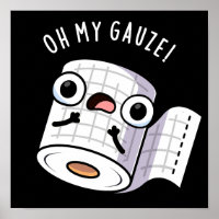 Oh My Gauze Funny First Aid Pun Dark BG