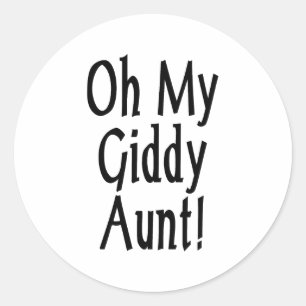 Oh My Giddy Aunt! Classic Round Sticker