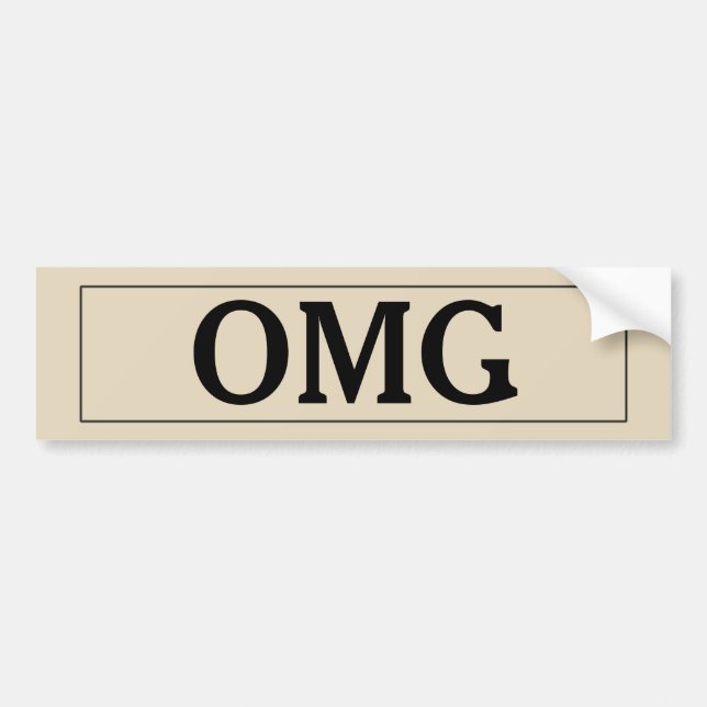 Oh My God Bumper Sticker (Front)