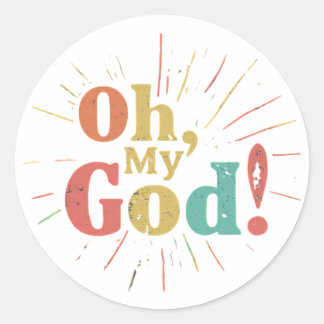 Oh My God Sticker