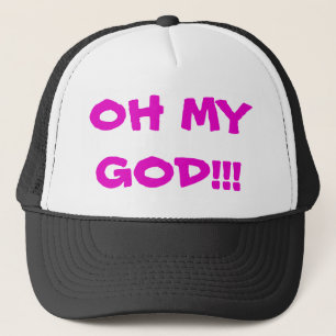 Oh My God!!! Trucker Hat