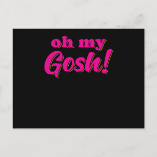 Oh My Gosh Postcard