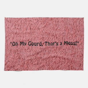 Oh My Gourd, That’s a Mess Kitchen Towel
