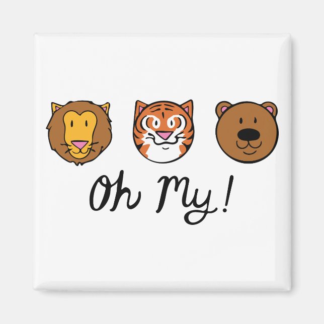 Oh My! Magnet (Front)