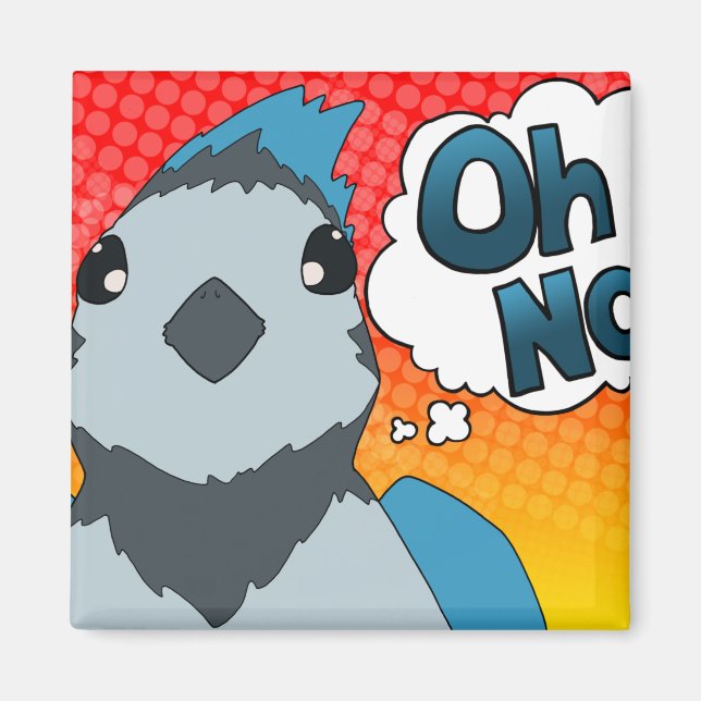 Oh No Bird Magnet (Front)