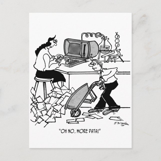 Oh No. More Data! Postcard (Front)
