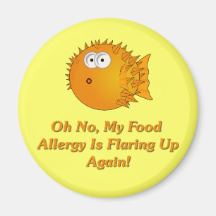 Oh No, My Food Allergy Is Flaring Up Again! Magnet