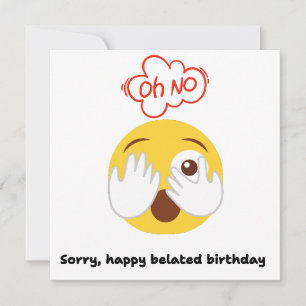 Oh Non Désolé Funny Beldate Anniversaire Carte