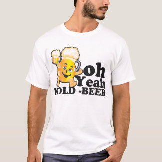 oh ouais T-shirt de bière