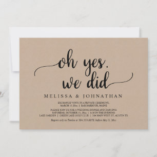 Oh oui, nous l'avons fait, Invitation de mariage r