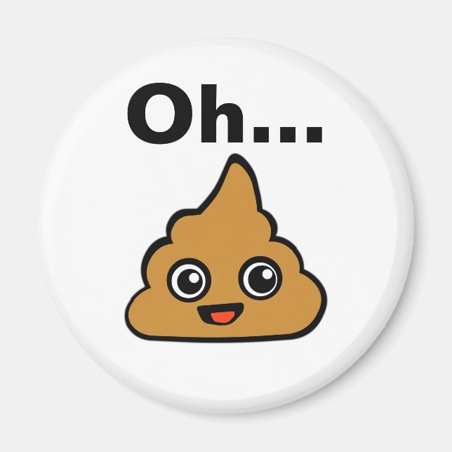 Oh Poop Magnet (Front)