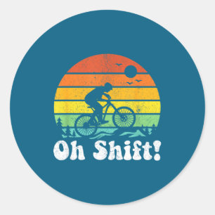 Oh Shift Funny Mountain Bike Rider Biking Retro Cy Classic Round Sticker