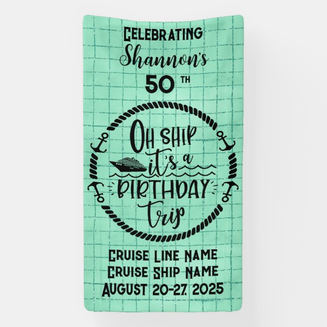Oh Ship It's A Birthday Trip Cruise Door Banner (Vertical)