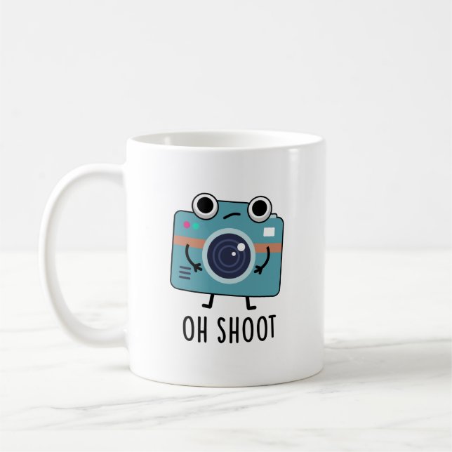 Oh Shoot Funny Photographer Camera Pun  Coffee Mug (Left)